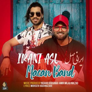 دانلود آهنگ جدید ماکان باند به نام ایرانی اصل