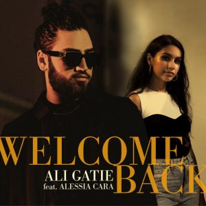 Download New Music Alessia Cara Welcome Back (Ft Ali Gatie)