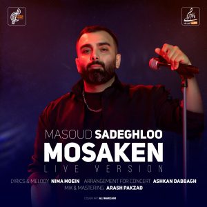 Masoud Sadeghloo – Mosaken
