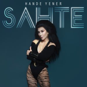 Hande Yener – Sahte