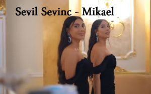 Sevil Sevinc – Mikael