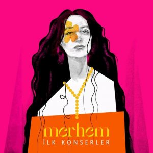 دانلود آلبوم جدید Melike Sahin به نام Merhem Ilk Konserler