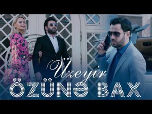 دانلود موزیک ویدئوی جدید Uzeyir Mehdizade به نام Ozune Bax