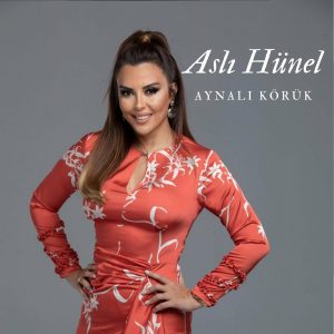  Asli Hunel – Aynali Koruk