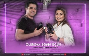 دانلود موزیک ویدئوی جدید Sebnem Tovuzlu & Ali Pormehr به نام Olurem Men Senin Ucun .. به همراه آهنگ