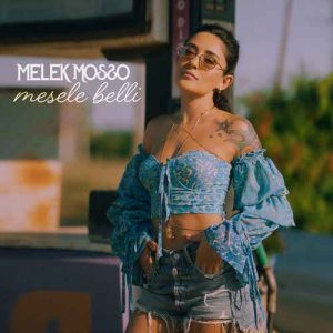 دانلود آهنگ ترکی Melek Mosso بنام Melese Belli