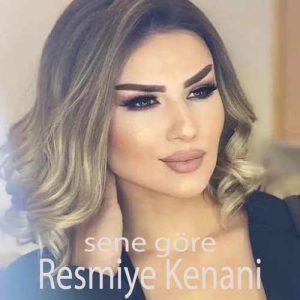 دانلود اهنگ ترکی Resmiye Kenani بنام Sene Göre