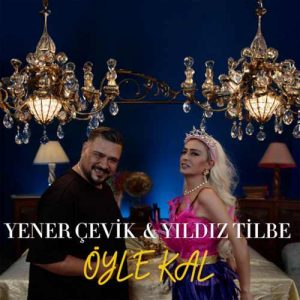دانلود آهنگ ترکی Yener Çevik, Yıldız Tilbeبنام  Öyle Kal