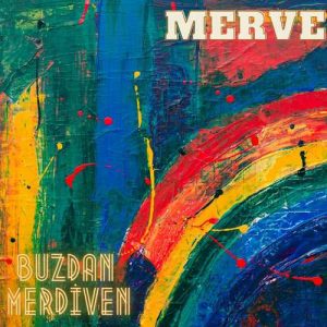 دانلود موزیک ترکیش Merve بنام Buzdan Merdiven