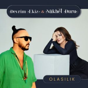 دانلود آهنگ ترکی Devrim Ekiz, Nükhet Duru Olasılık