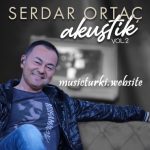 دانلود البوم جدید سردار اورتاج بنام Serdar Ortaç Akustik Vol. 2